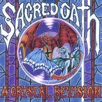 Sacred Oath : A Crystal Revision